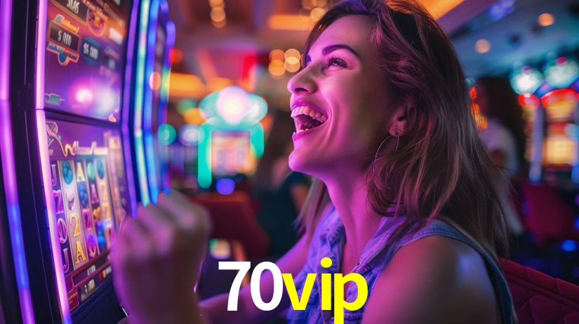 70vip,70vip bet